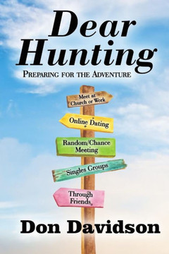 Dear Hunting: Preparing for the Adventure
