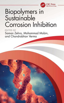 Biopolymers in Sustainable Corrosion Inhibition