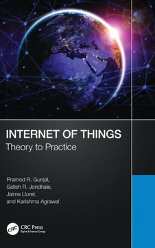 Internet of Things : Theory to Practice