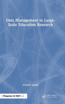 Data Management in Large-Scale Education Research