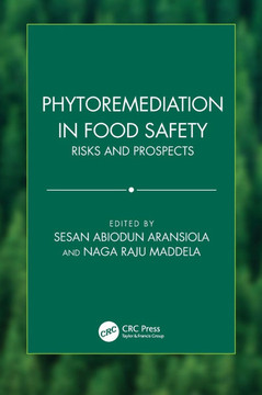 Phytoremediation in Food Safety : Risks and Prospects