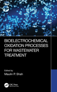 Bioelectrochemical Oxidation Processes for Wastewater Treatment