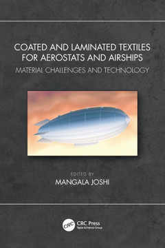 Coated and Laminated Textiles for Aerostats and Airships : Material Challenges and Technology