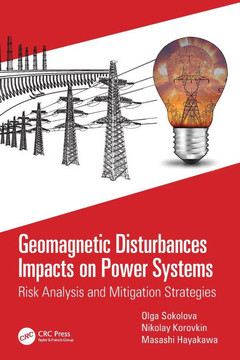 Geomagnetic Disturbances Impacts on Power Systems : Risk Analysis and Mitigation Strategies