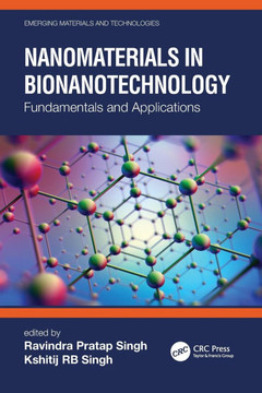 Nanomaterials in Bionanotechnology : Fundamentals and Applications