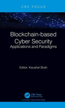 Blockchain-based Cyber Security : Applications and Paradigms