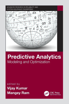 Predictive Analytics : Modeling and Optimization