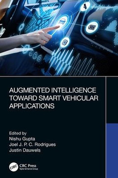 Augmented Intelligence Toward Smart Vehicular Applications Augmented Intelligence Toward Smart Vehicular Applications