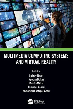 Multimedia Computing Systems and Virtual Reality Multimedia Computing Systems and Virtual Reality