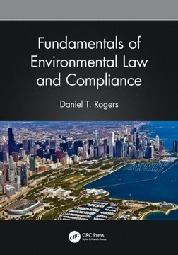 Fundamentals of Environmental Law and Compliance Fundamentals of Environmental Law and Compliance
