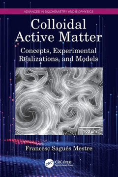 Colloidal Active Matter : Concepts, Experimental Realizations, and Models