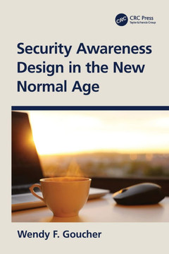Security Awareness Design in the New Normal Age