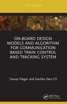 On-board Design Models and Algorithm for Communication Based Train Control and Tracking System On-board Design Models and Algorithm for Communication Based Train Control and Tracking System