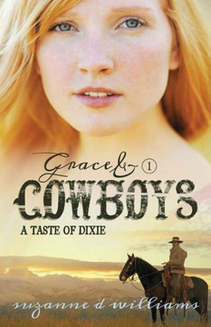 A Taste Of Dixie (Grace & Cowboys)
