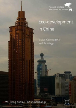 Eco-development in China : Cities, Communities and Buildings