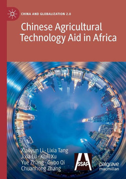 Chinese Agricultural Technology Aid in Africa Chinese Agricultural Technology Aid in Africa
