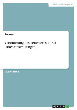 Veränderung des Lebensstils durch Patientenschulungen