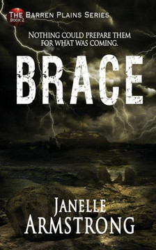 Brace (The Barren Plains Series)