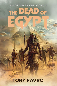 The Dead of Egypt : Sun, Sand and Sacrifice