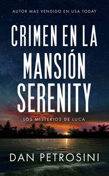 Crimen en la Mansión Serenity Crimen en la Mansión Serenity