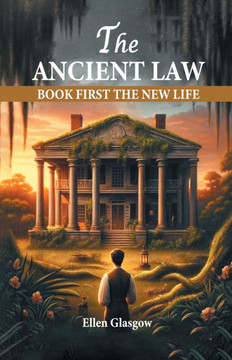 The Ancient Law Book First The New Life