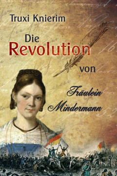 Die Revolution von Fräulein Mindermann (German Edition)