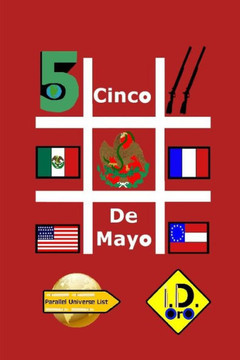 #CincoDeMayo (Edicion en español) (Parallel Universe List) (Spanish Edition)