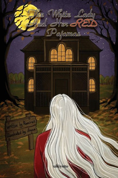 The White Lady And Her Red Pajamas