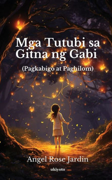 Mga Tutubi sa Gitna ng Gabi
