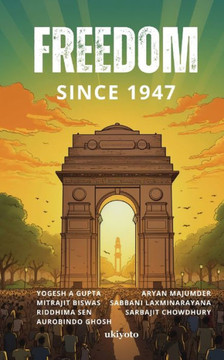 Freedom Since 1947 Freedom Since 1947