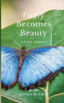 Fugly Becomes Beauty