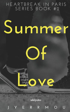 HIP #2 : Summer Of Love