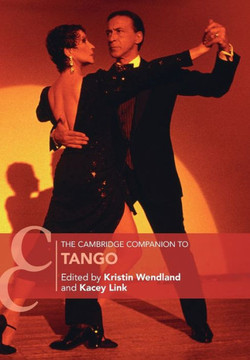 The Cambridge Companion to Tango The Cambridge Companion to Tango