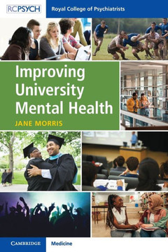 Improving University Mental Health Improving University Mental Health