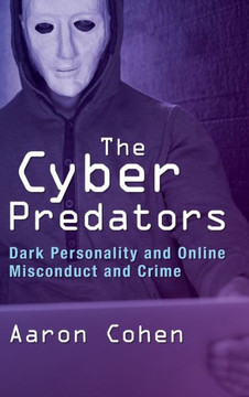 The Cyber Predators