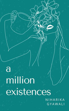 A Million Existences