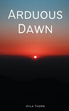 Arduous Dawn
