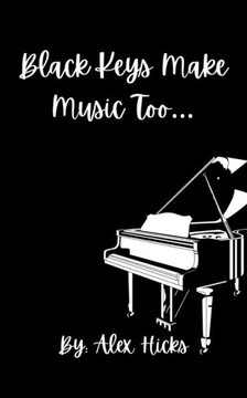 Black Keys Make Music Too... Black Keys Make Music Too...