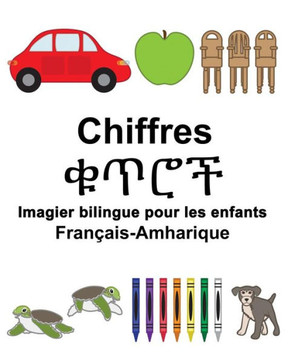 Français-Amharique Chiffres Imagier bilingue pour les enfants (FreeBilingualBooks.com) (French Edition)