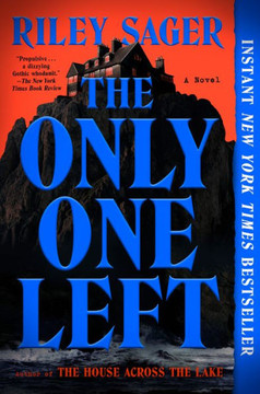 The Only One Left : A Novel