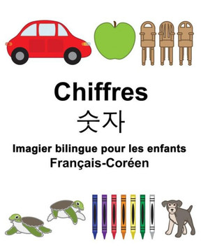 Français-Coréen Chiffres Imagier bilingue pour les enfants (FreeBilingualBooks.com) (French Edition)