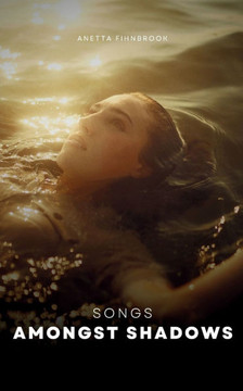 Songs Amongst Shadows Songs Amongst Shadows