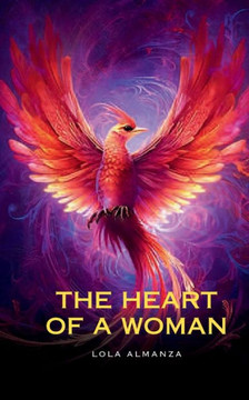 The Heart of a Woman The Heart of a Woman