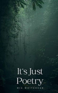 It's Just Poetry