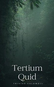 Tertium Quid