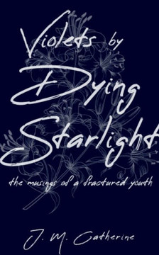 Violets by Dying Starlight