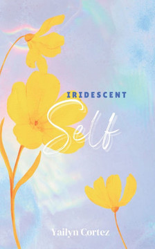 Iridescent Self