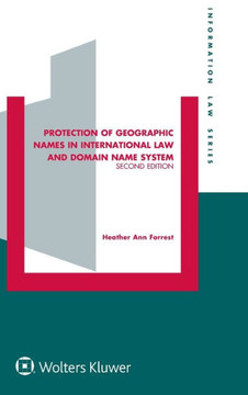Protection of Geographic Names in International Law and Domain Name System