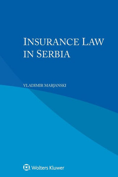 Insurance Law in Serbia Insurance Law in Serbia