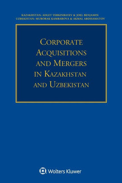 Corporate Acquisitions and Mergers in Kazakhstan and Uzbekistan